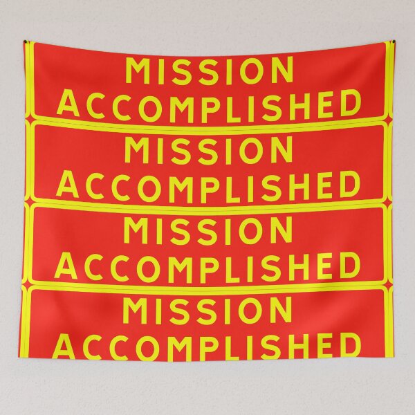 Item preview, Mission accomplished designed and sold by ALF2023.