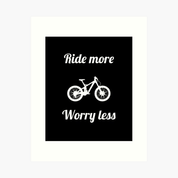 Item preview, Ride More, Worry Less – Minimalist Cycling Quote_White designed and sold by KarlMast.