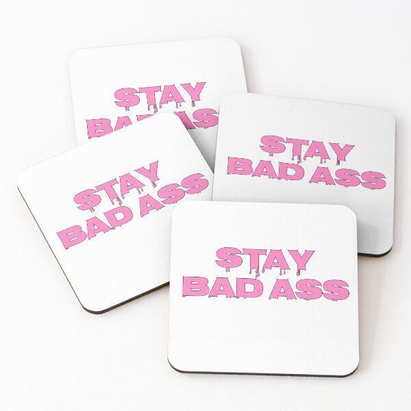 Item preview, Stay Bad Ass designed and sold by isabssmi.