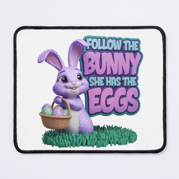 Item preview, Follow the Bunny She has the Eggs designed and sold by leshewle.