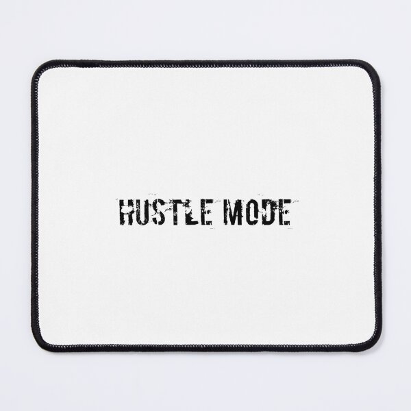 Item preview, HUSTLE MODE designed and sold by Ninjacatoff.