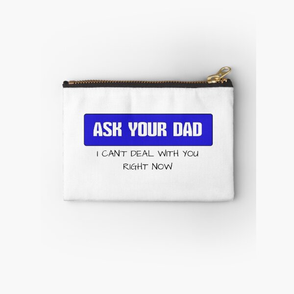 Item preview, Ask Your Dad designed and sold by Al&Tet.