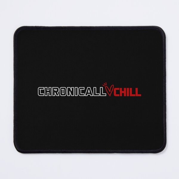 Item preview, Chronically Chill - Funny Positive Saying designed and sold by GRABAPSHOP.