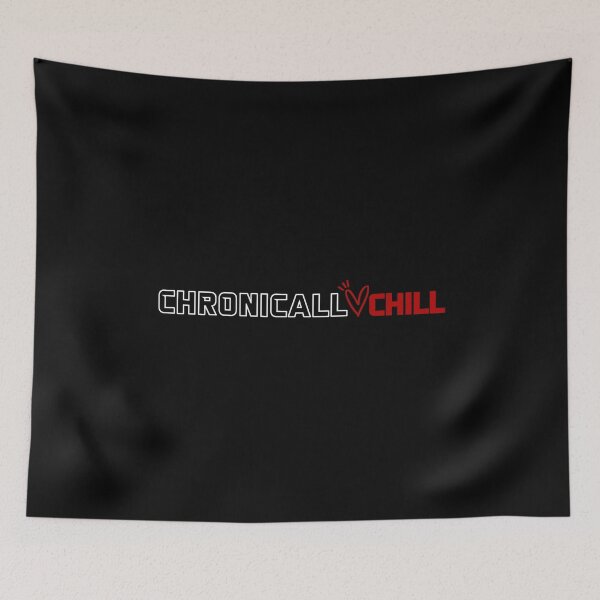 Item preview, Chronically Chill - Funny Positive Saying designed and sold by GRABAPSHOP.