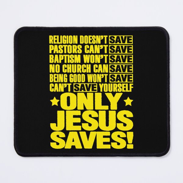 Item preview, Only Jesus Saves designed and sold by plushism.
