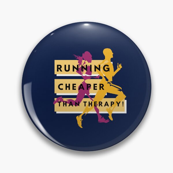 Item preview, Running Cheaper Than Therapy! designed and sold by PrintableHaven.