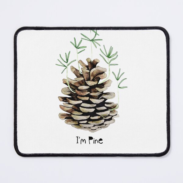 Item preview, I'm Pine designed and sold by katherineblower.