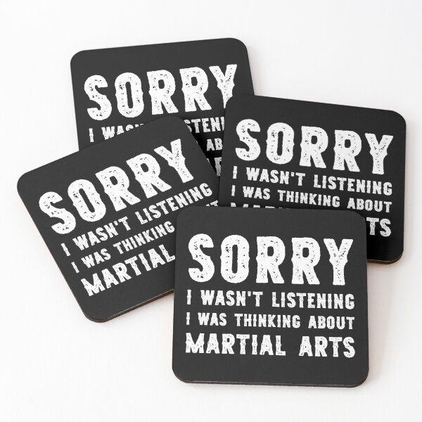 Item preview, Sorry I Wasn't Listening I Was Thinking About Martial Arts Funny designed and sold by RareBunny.