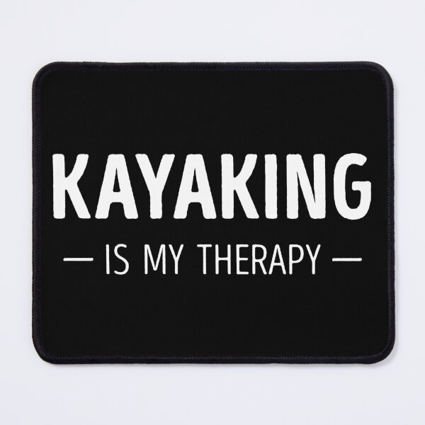 Item preview, Kayaking Is My Therapy Funny Kayaking Lover designed and sold by RareBunny.