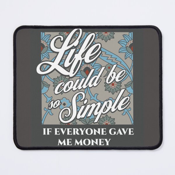 Item preview, Life could be so simple designed and sold by Al&Tet.