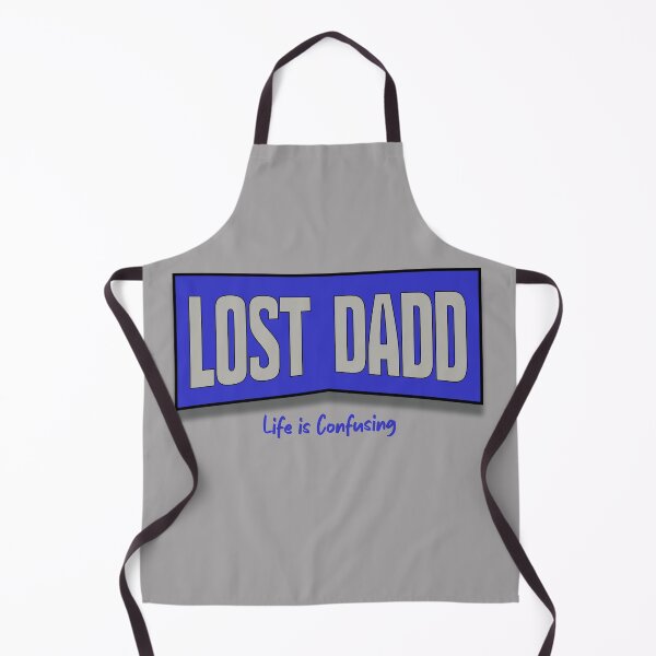 Item preview, Lost Dadd because life is confusing designed and sold by Al&Tet.