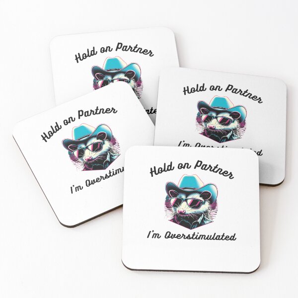 Item preview, Hold on Partner I'm Overstimulated funny possum cowboy humor designed and sold by snowry.