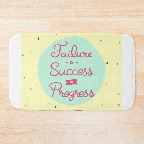 Item preview, Failure is success in progress motivational 2 designed and sold by Sam-DesignMart.