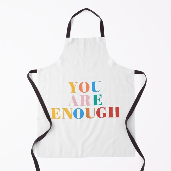 Item preview, You Are Enough Design designed and sold by PrintandJoy.