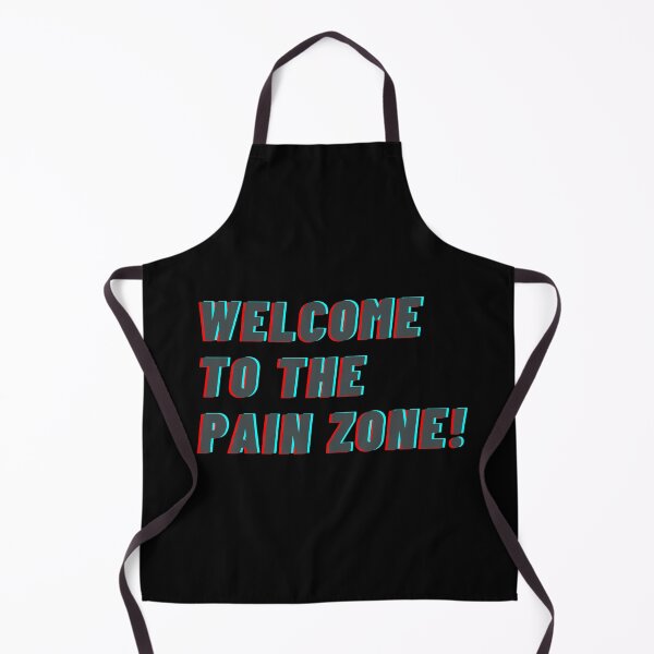 Item preview, Welcome to the pain zone! designed and sold by Floter80.