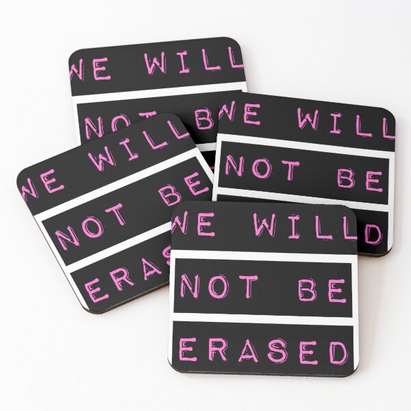 Item preview, WE WILL NOT BE ERASED LGBTQ+ designed and sold by IBD-HOUS.
