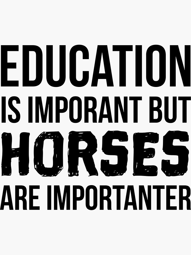 Thumbnail 3 of 3, Sticker, Horses Are Importanter designed and sold by Renware.