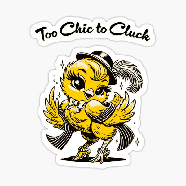 Item preview, Too Chic to Cluck - Fluff & Fabulous Easter designed and sold by SteadyRolling.