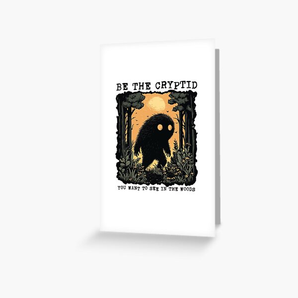 Item preview, Be The Cryptid designed and sold by RockFireMerch.