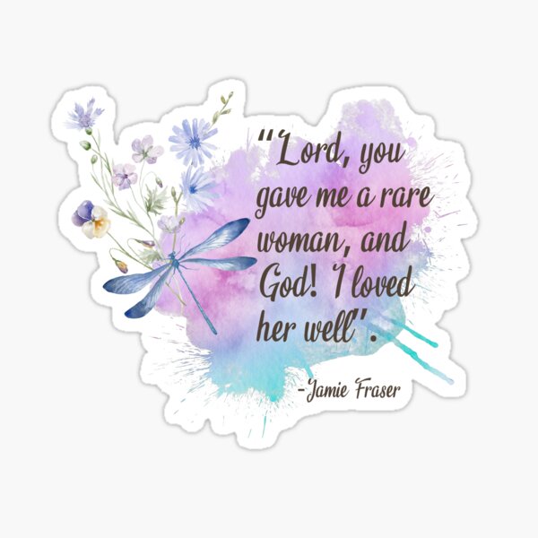 Aperçu de l'œuvre Citation d'Outlander : Jamie Fraser : une femme rare créée et vendue par dealchica.