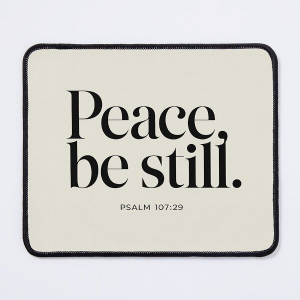 Item preview, Peace Be Still - Elegant Bible Verse Typography (Psalm 107:29) designed and sold by digitalscrabble.