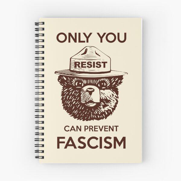 Item preview, Smokey Says Resist! Only You Can Prevent Fascism! designed and sold by Thelittlelord.