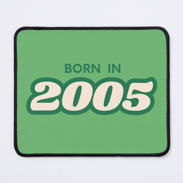 Item preview, Born In 2005 designed and sold by ArtCraftLab.