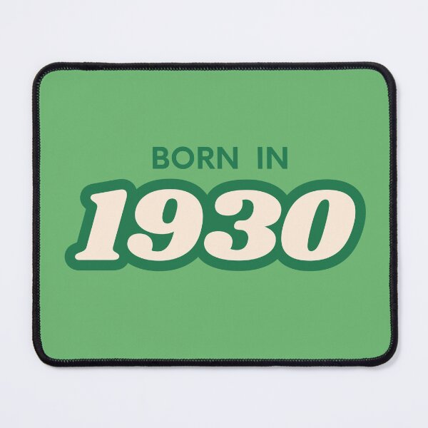 Item preview, Born In 1930 designed and sold by ArtCraftLab.