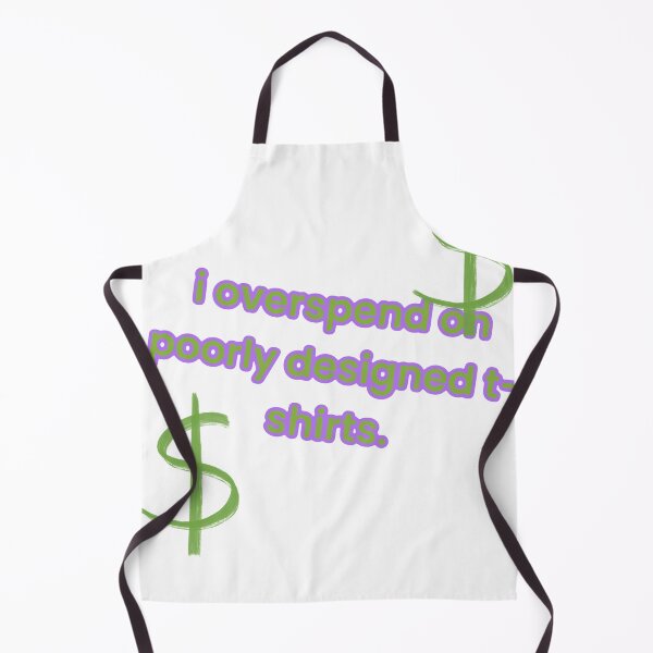 Item preview, I overspend on poorly design t-shirts designed and sold by ExplodingGold.