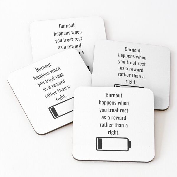 Item preview, Rest is a Right, Not a Reward designed and sold by PsyFlow35.