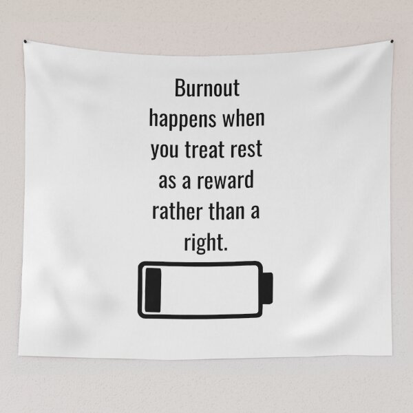 Item preview, Rest is a Right, Not a Reward designed and sold by PsyFlow35.
