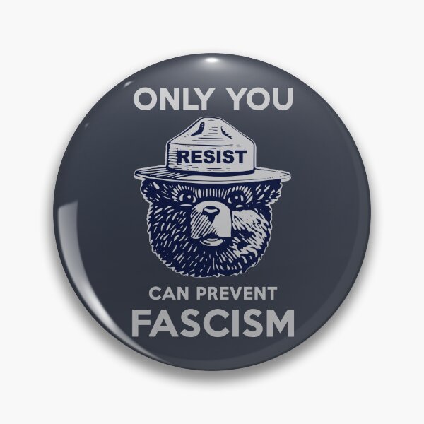 Item preview, Smokey Says Resist! Only You Can Prevent Fascism! designed and sold by Thelittlelord.