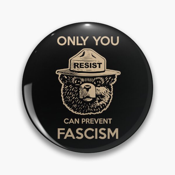 Item preview, Smokey Says Resist! Only You Can Prevent Fascism! designed and sold by Thelittlelord.