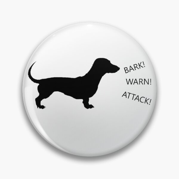 Item preview, ¡Ladra! ¡Advierte! ¡Ataca! Perro salchicha designed and sold by bostmeyer.