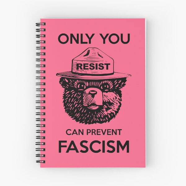 Item preview, Smokey Says Resist! Only You Can Prevent Fascism! designed and sold by Thelittlelord.