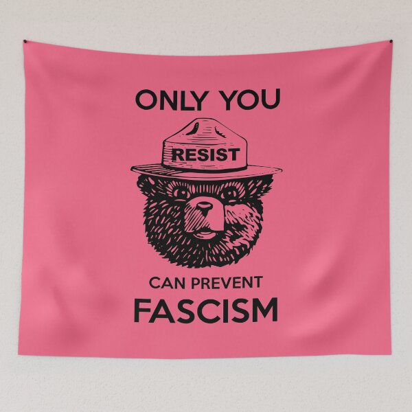 Item preview, Smokey Says Resist! Only You Can Prevent Fascism! designed and sold by Thelittlelord.