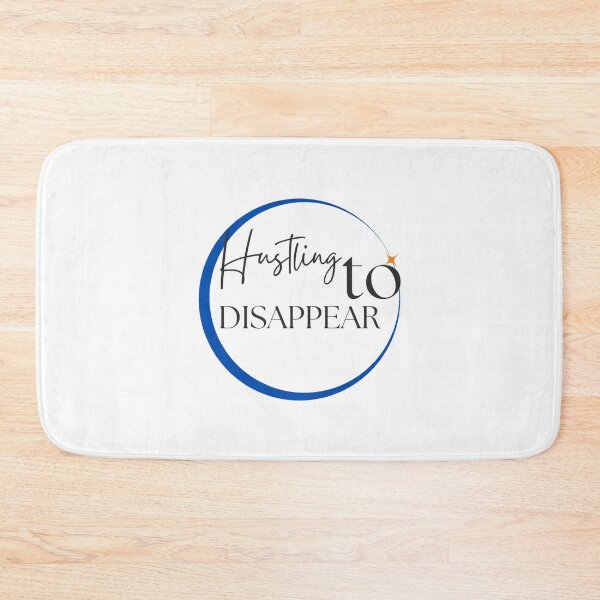 Item preview, Hustling to Disappear - Motivational/ Inspirational quotes designed and sold by TishCO.