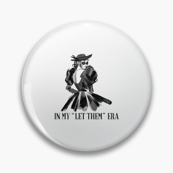 Item preview, In My "Let Them" Era - Black & White - Motivational/ Inspirational quotes designed and sold by TishCO.
