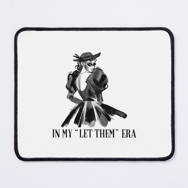 Item preview, In My "Let Them" Era - Black & White - Motivational/ Inspirational quotes designed and sold by TishCO.