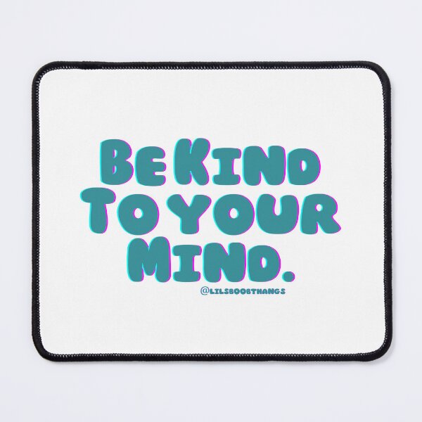 Item preview, Be kind to your mind. v13c, green, trippy | lilsboobthangs designed and sold by lilsboobthangs.