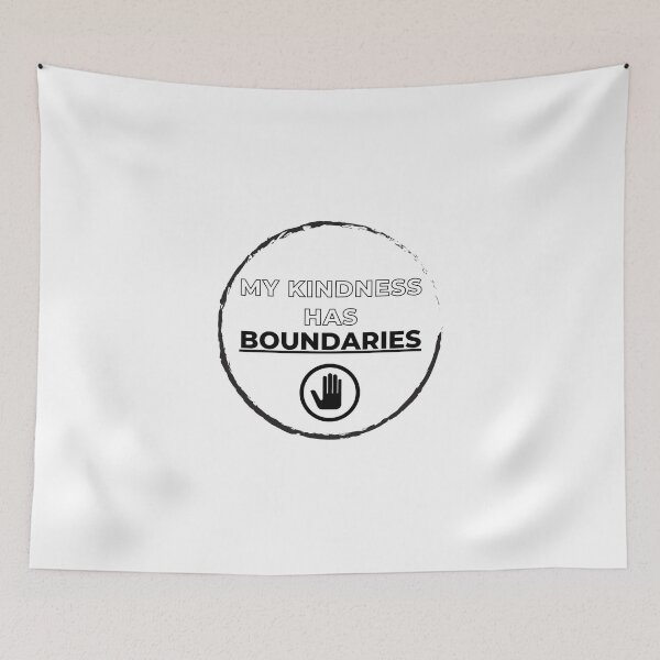 Item preview, My Kindness Has Boundaries - Black and white - Motivational/ Inspirational quotes designed and sold by TishCO.