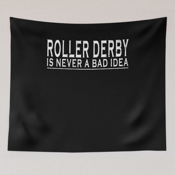 Item preview, Roller Derby Never Bad Idea Roller Derby Shirt designed and sold by shoppzee.