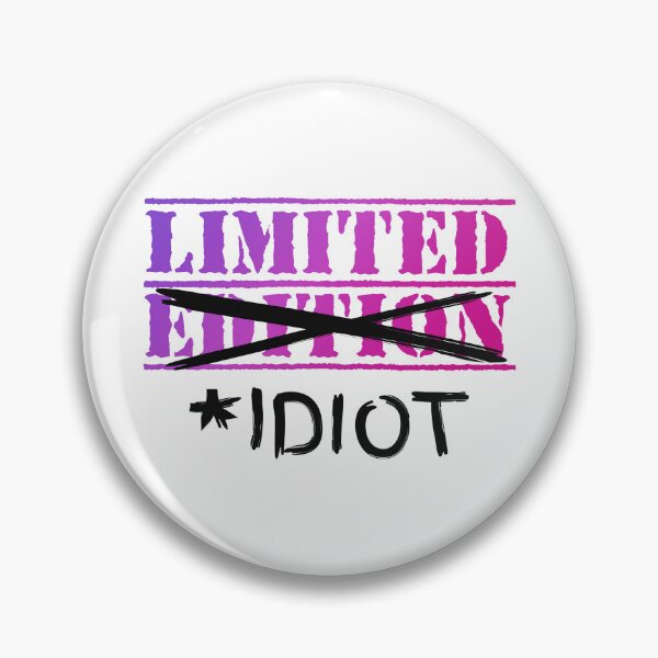 Item preview, Idiota limitado designed and sold by IKDG.