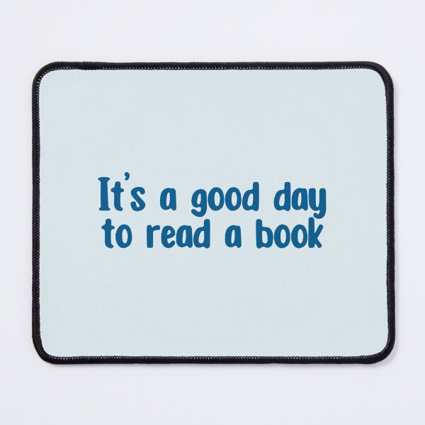 Item preview, It’s a good day to read a book designed and sold by Neadoodles.