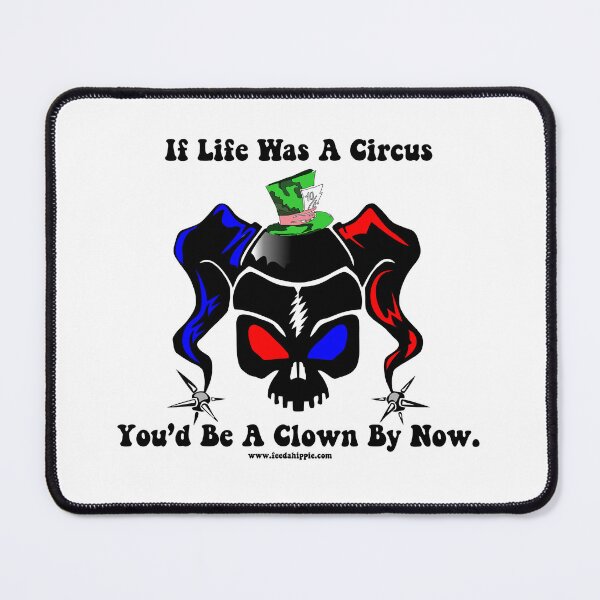 Item preview, If life was a circus... designed and sold by FeedAHippie.