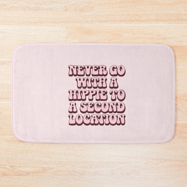 Item preview, never go with a hippie designed and sold by aluap106.