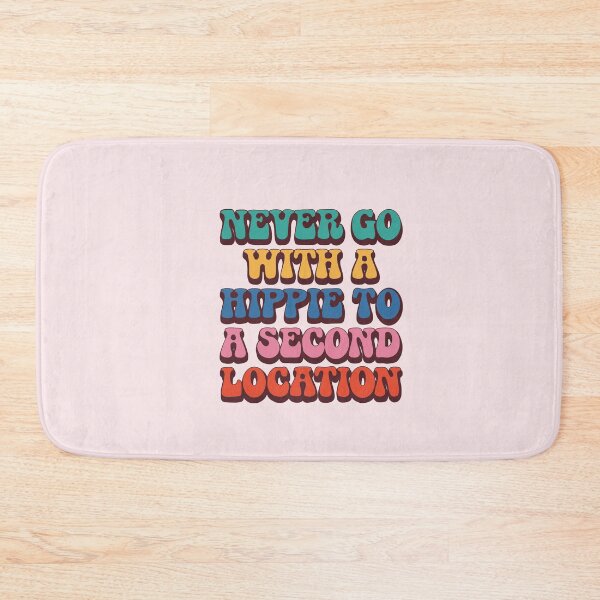 Item preview, Copy of never go with a hippie designed and sold by aluap106.