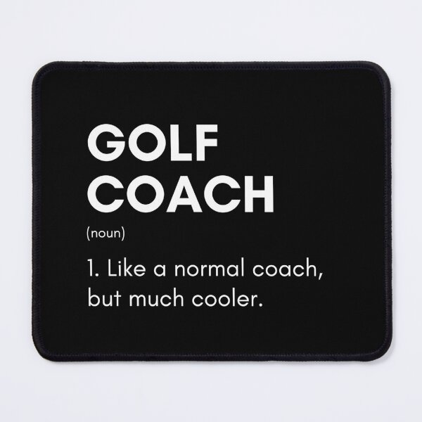 Item preview, Golf Coach Like A Normal Coach But Much Cooler Funny Trainer designed and sold by CuteLovelyDesigns.