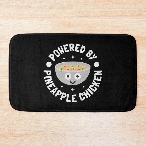 Item preview, Powered By Pineapple Chicken - Filipino Pineapple Chicken designed and sold by TomThornton.