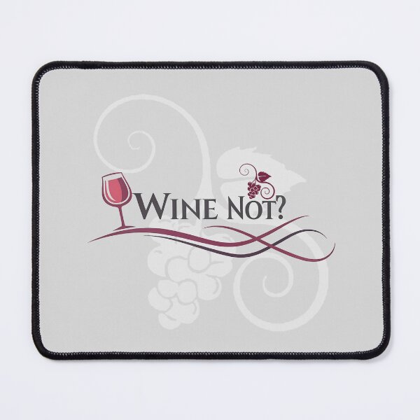 Item preview, Wine Not? designed and sold by NickTaroDesign.